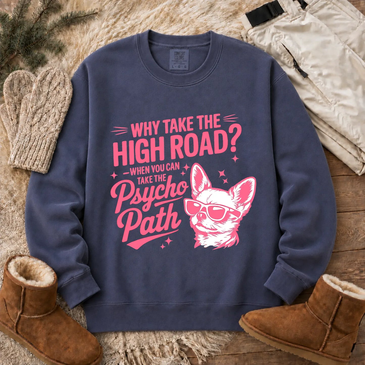 Chihuahua Funny Psychopath Unisex Sweatshirt Denim