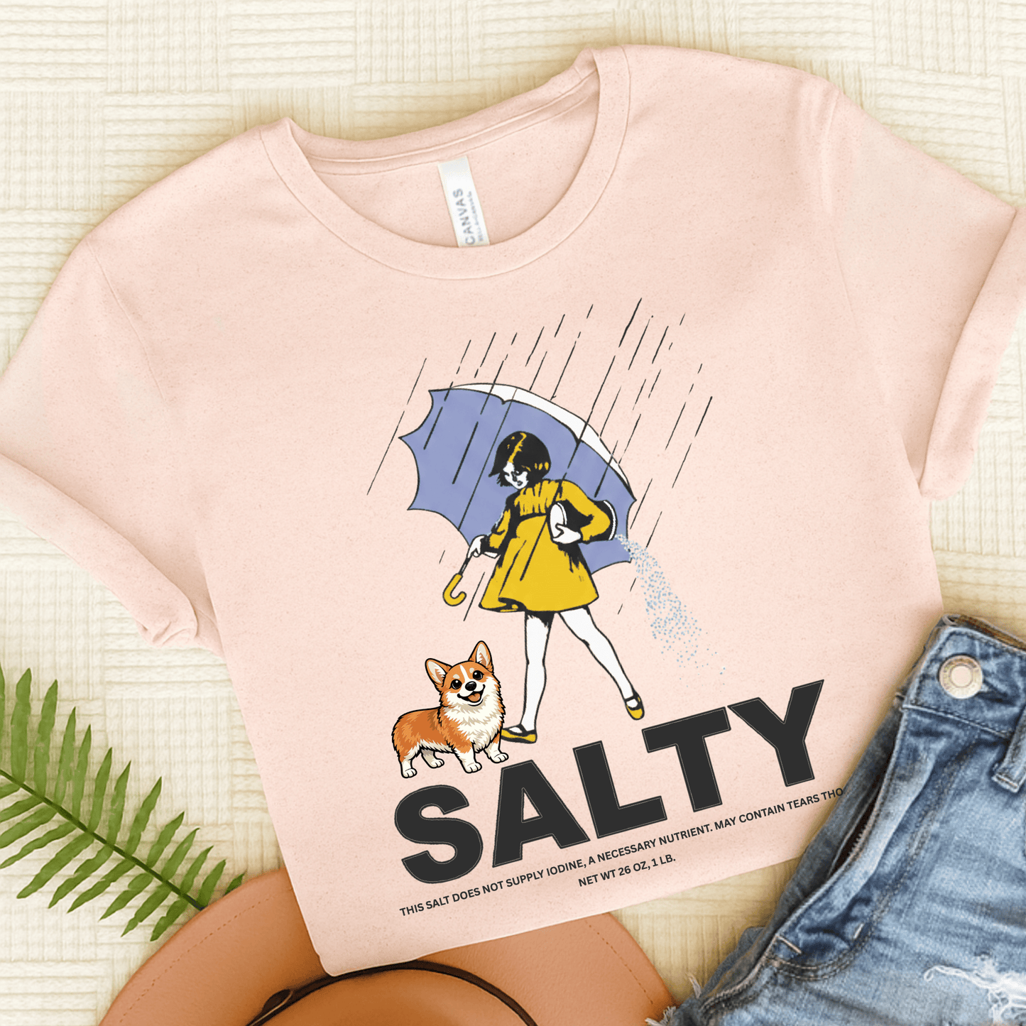 Corgi Salty Sarcastic Unisex TShirt Soft Pink