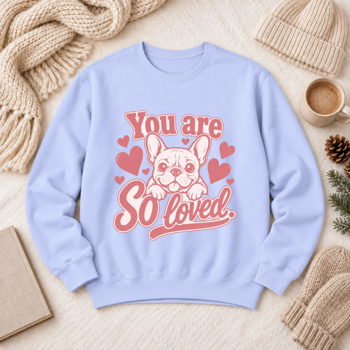 Sweatshirt Hydrangea / S Csutom Frenchie Valentines Loved Unisex Sweatshirt