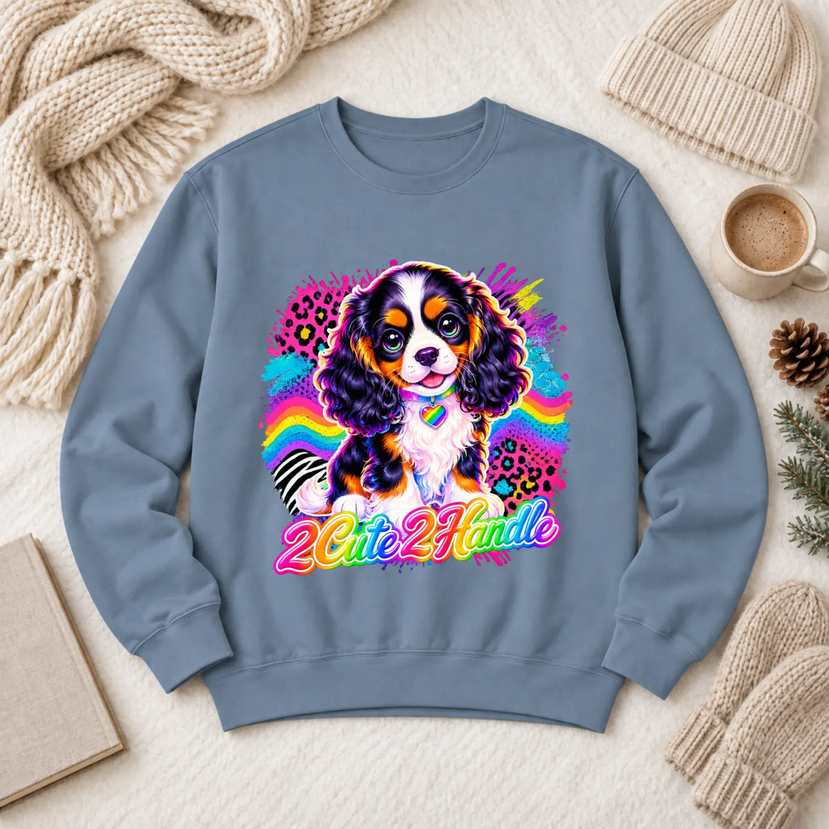 Custom Cavalier 90s Too Cute Unisex Sweatshirt Blue Jean