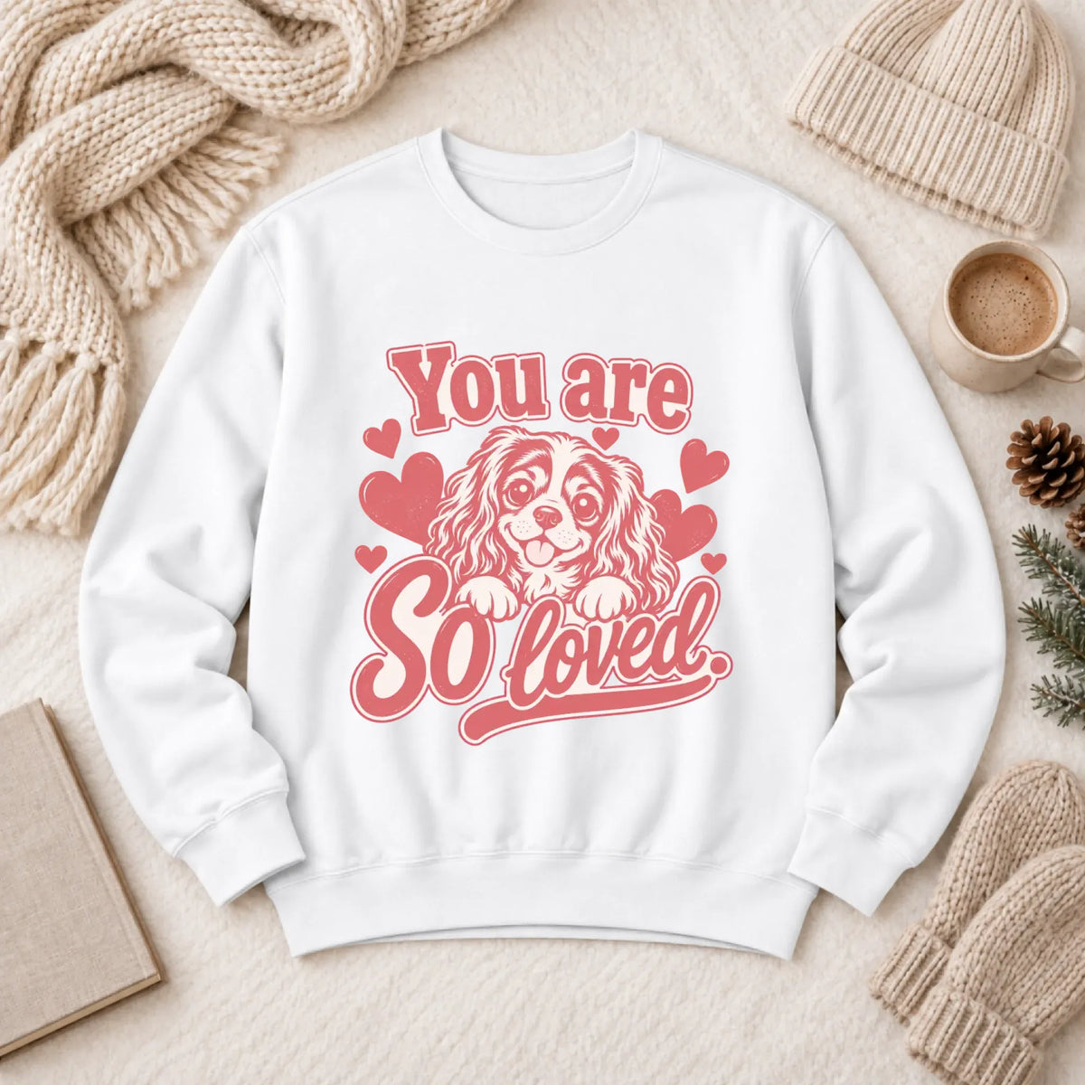 Sweatshirt White / S Custom Cavalier Always Loved Unisex Sweatshirt
