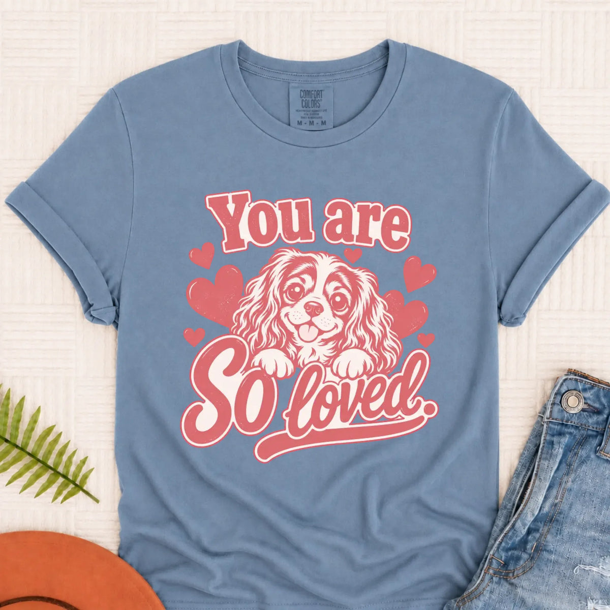 T-Shirt Blue Jean / S Custom Cavalier Always Loved Unisex Tshirt