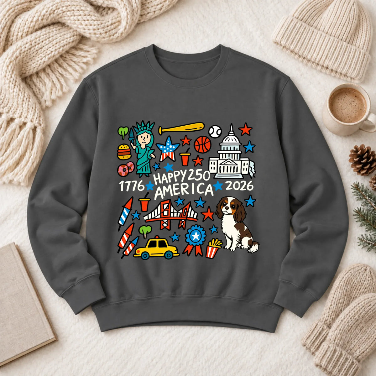 Custom Cavalier America 250th Birthday Unisex Sweatshirt Pepper