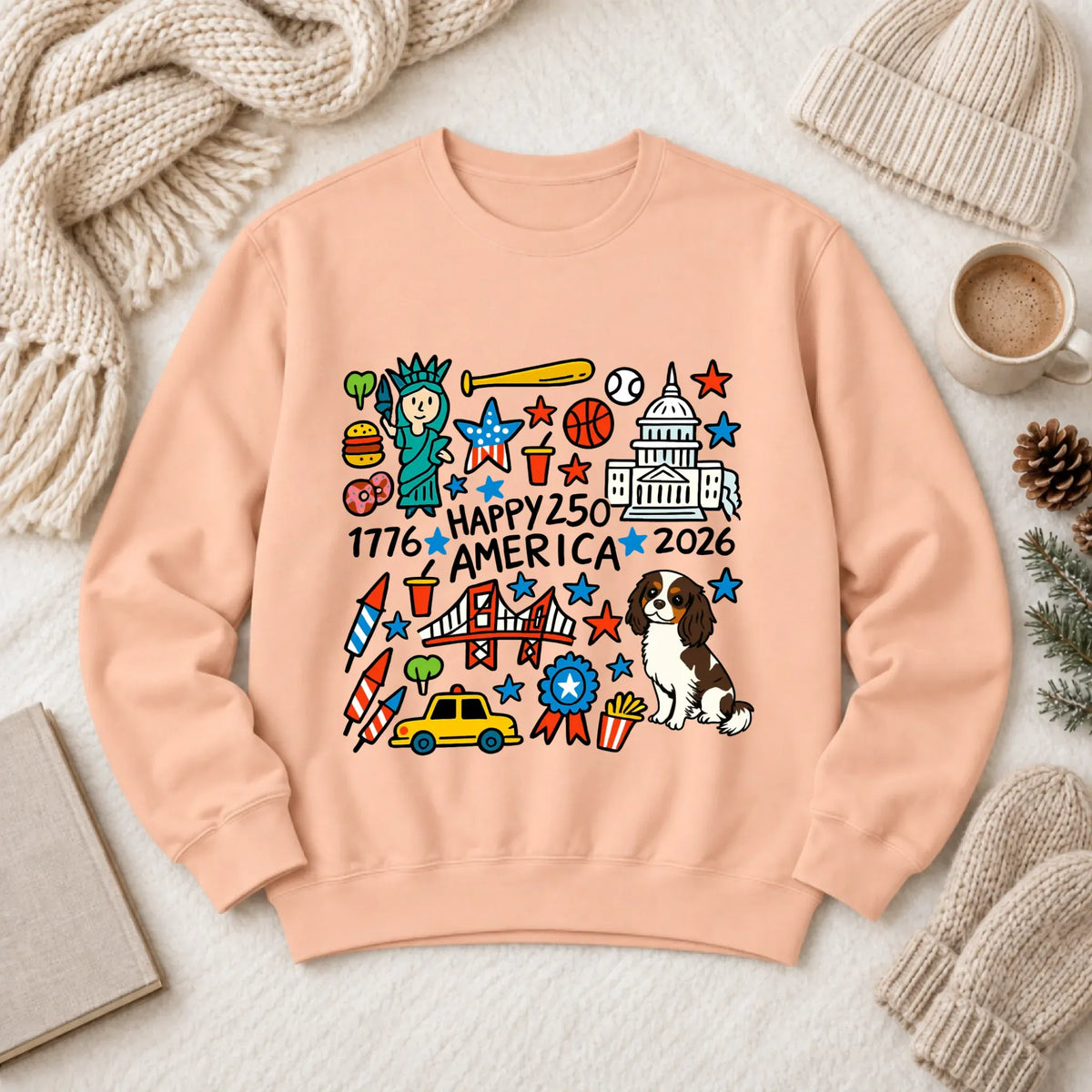 Custom Cavalier America 250th Birthday Unisex Sweatshirt Peachy