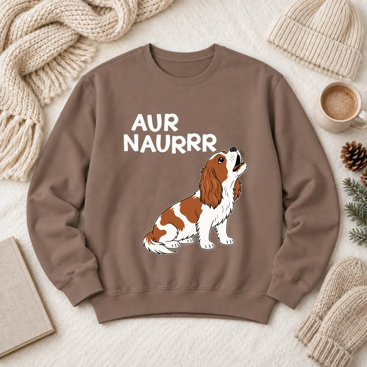Custom Cavalier Aur Naur Funny Unisex Sweatshirt Espresso