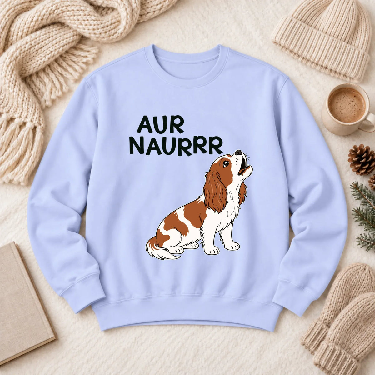 Custom Cavalier Aur Naur Funny Unisex Sweatshirt Hydrangea