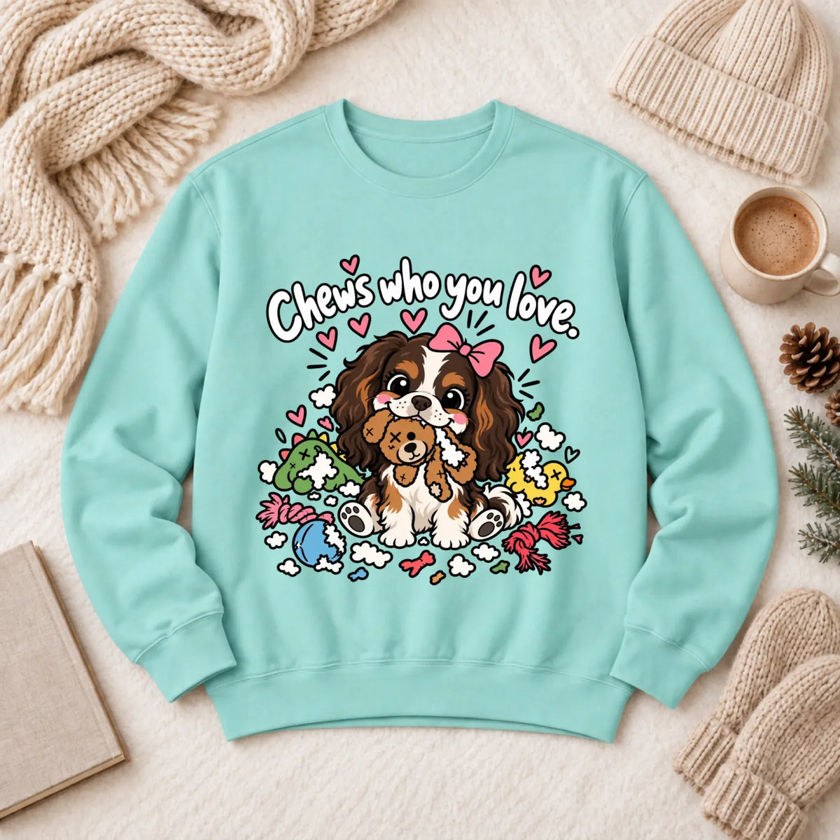 Custom Cavalier Chews Who You Love Unisex Sweatshirt - Customizer - Good Girl John