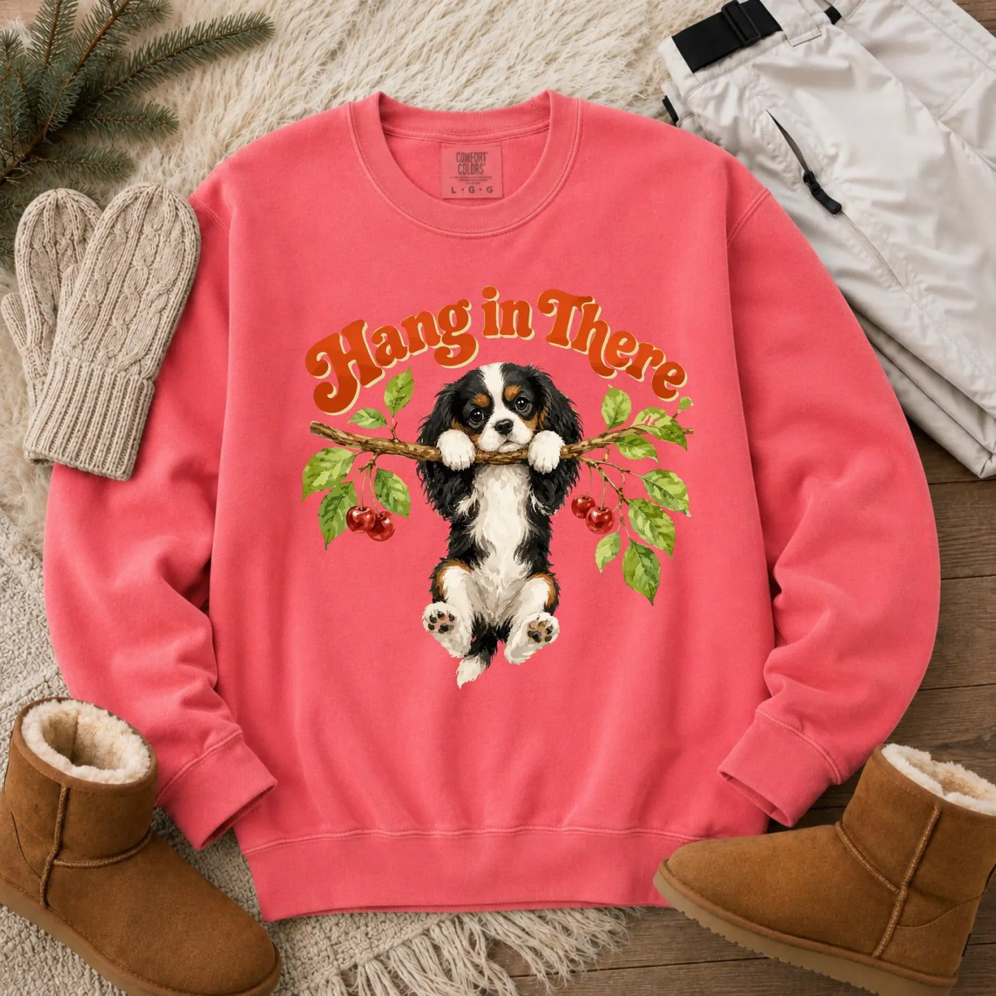 Custom Cavalier Hang In There Unisex Sweatshirt Watermelon