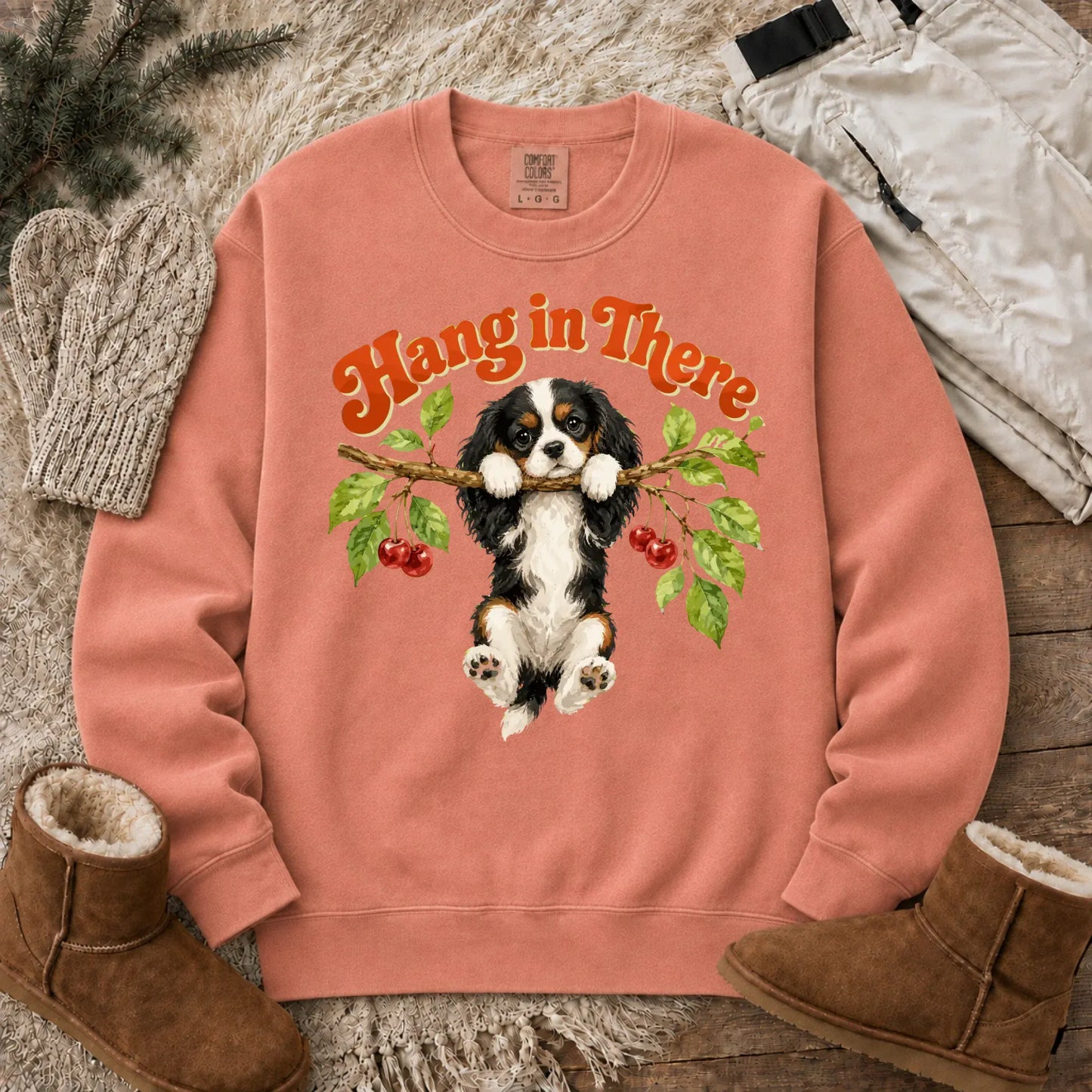 Custom Cavalier Hang In There Unisex Sweatshirt Terracotta