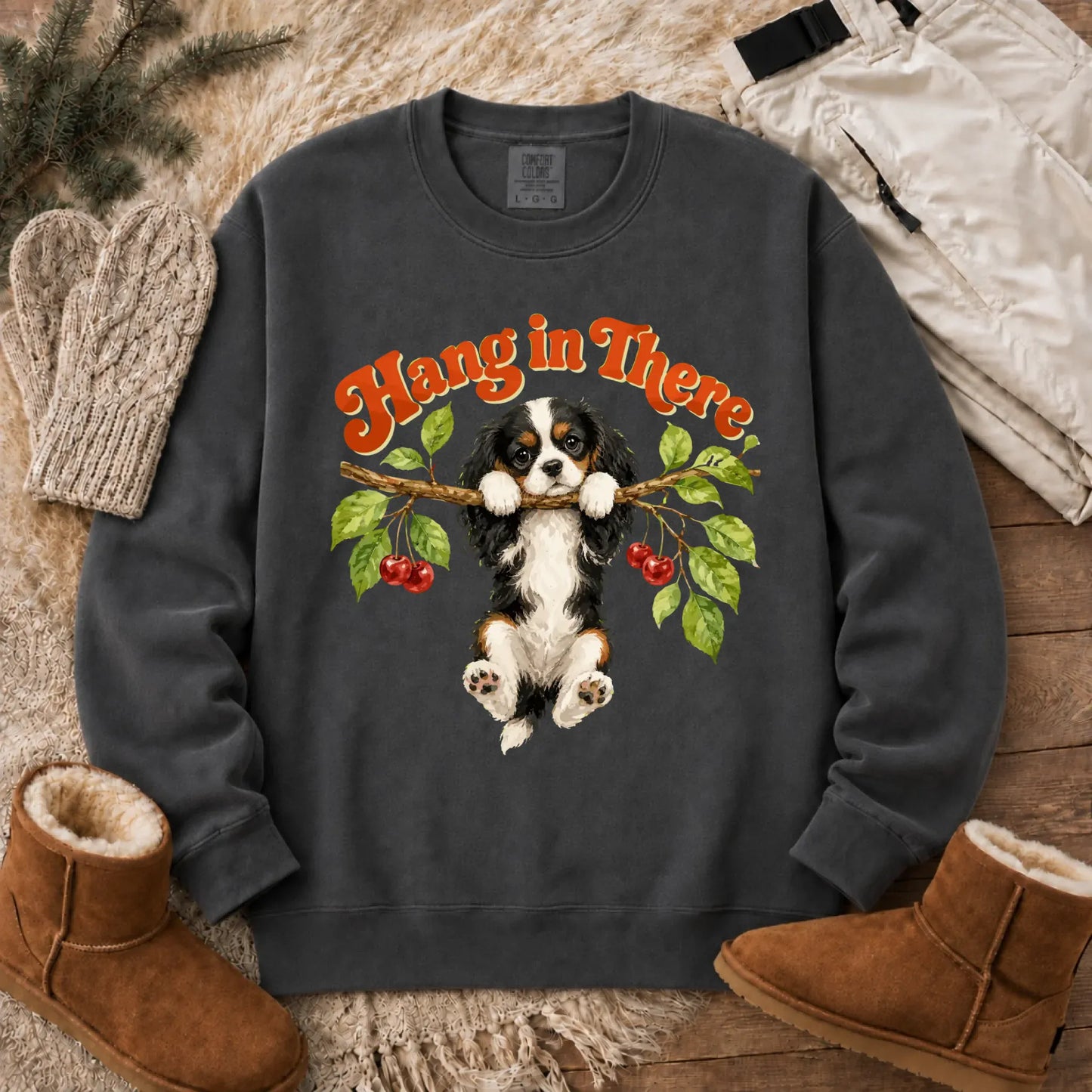 Custom Cavalier Hang In There Unisex Sweatshirt Pepper