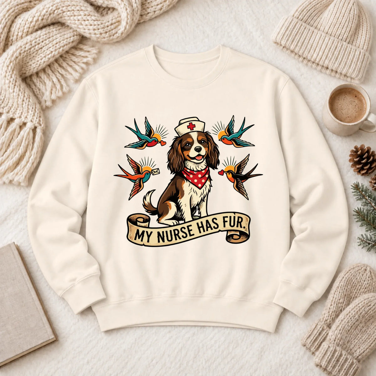 Custom Cavalier Nurse Funny Unisex Sweatshirt Ivory