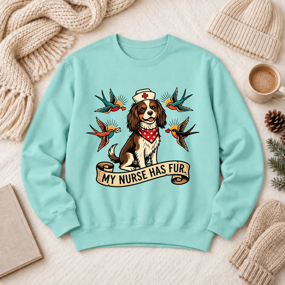 Custom Cavalier Nurse Funny Unisex Sweatshirt Chalky Mint