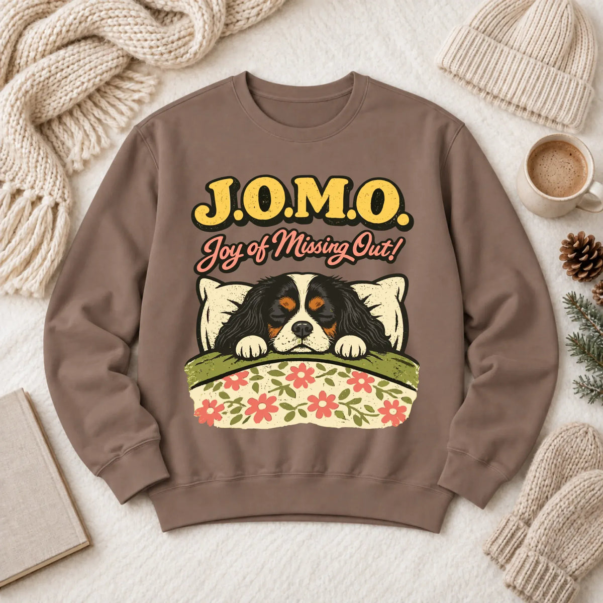 Custom Cavalier Pajamas JOMO Unisex Sweatshirt Espresso