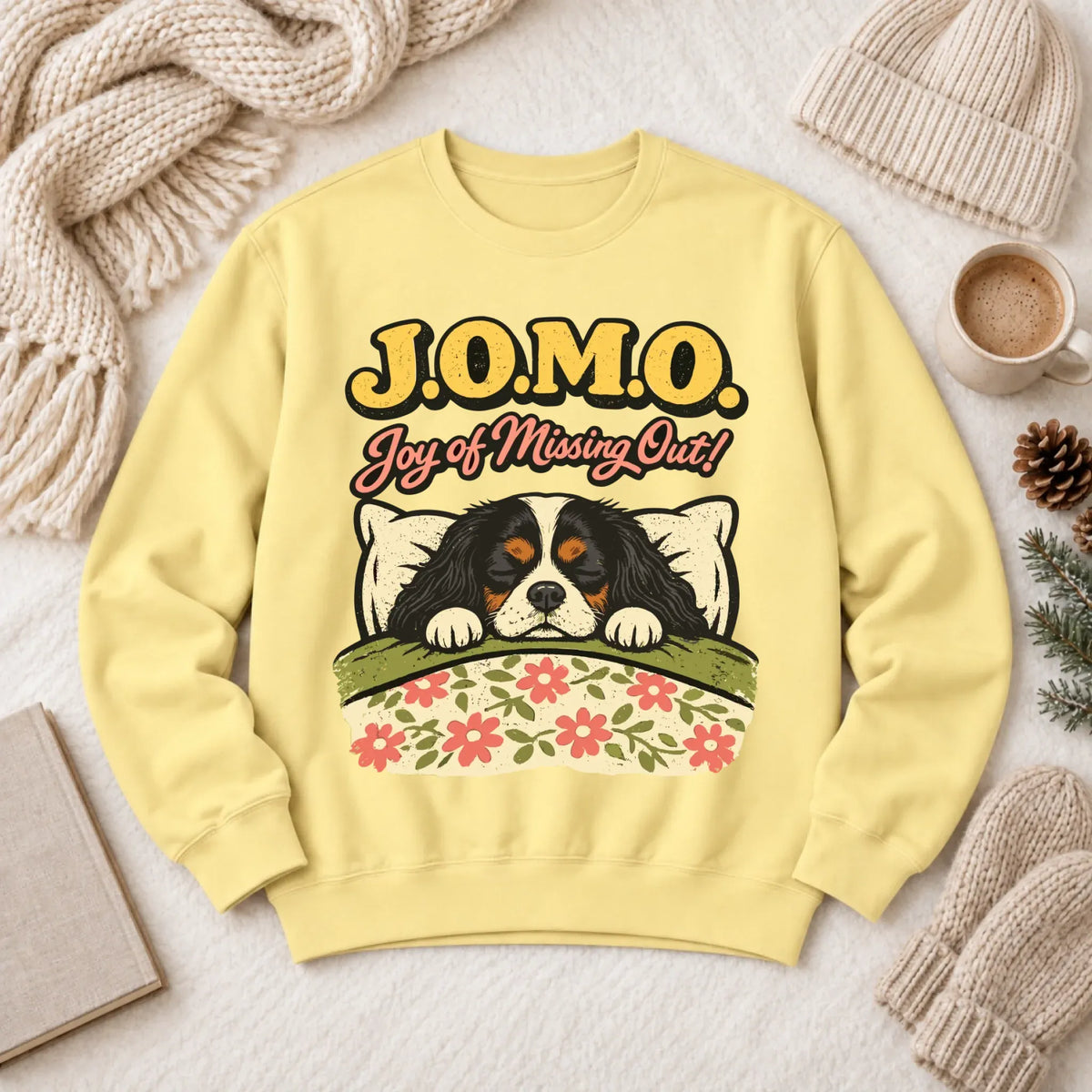 Custom Cavalier Pajamas JOMO Unisex Sweatshirt Butter