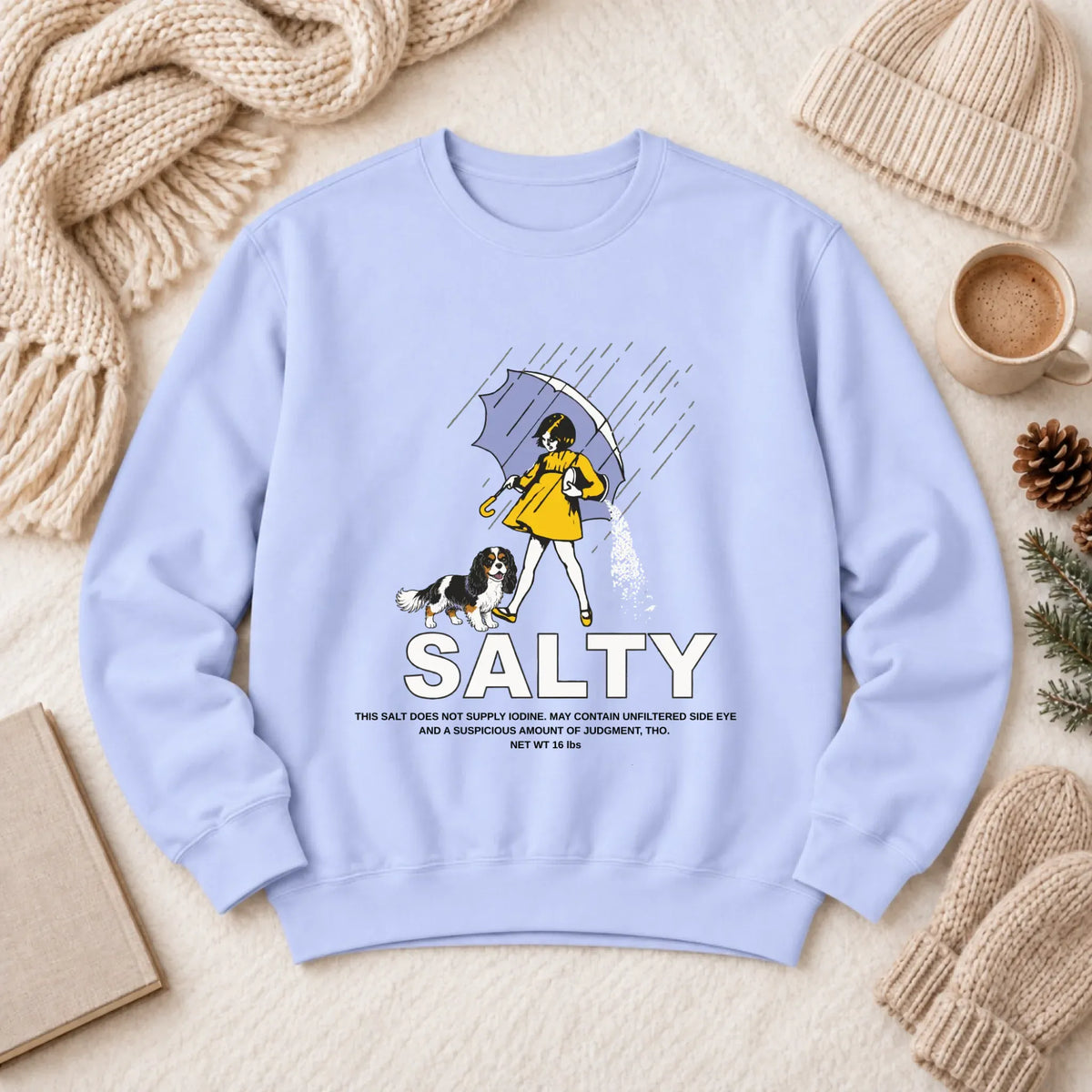 Custom Cavalier Salty Funny Unisex Sweatshirt Hydrangea