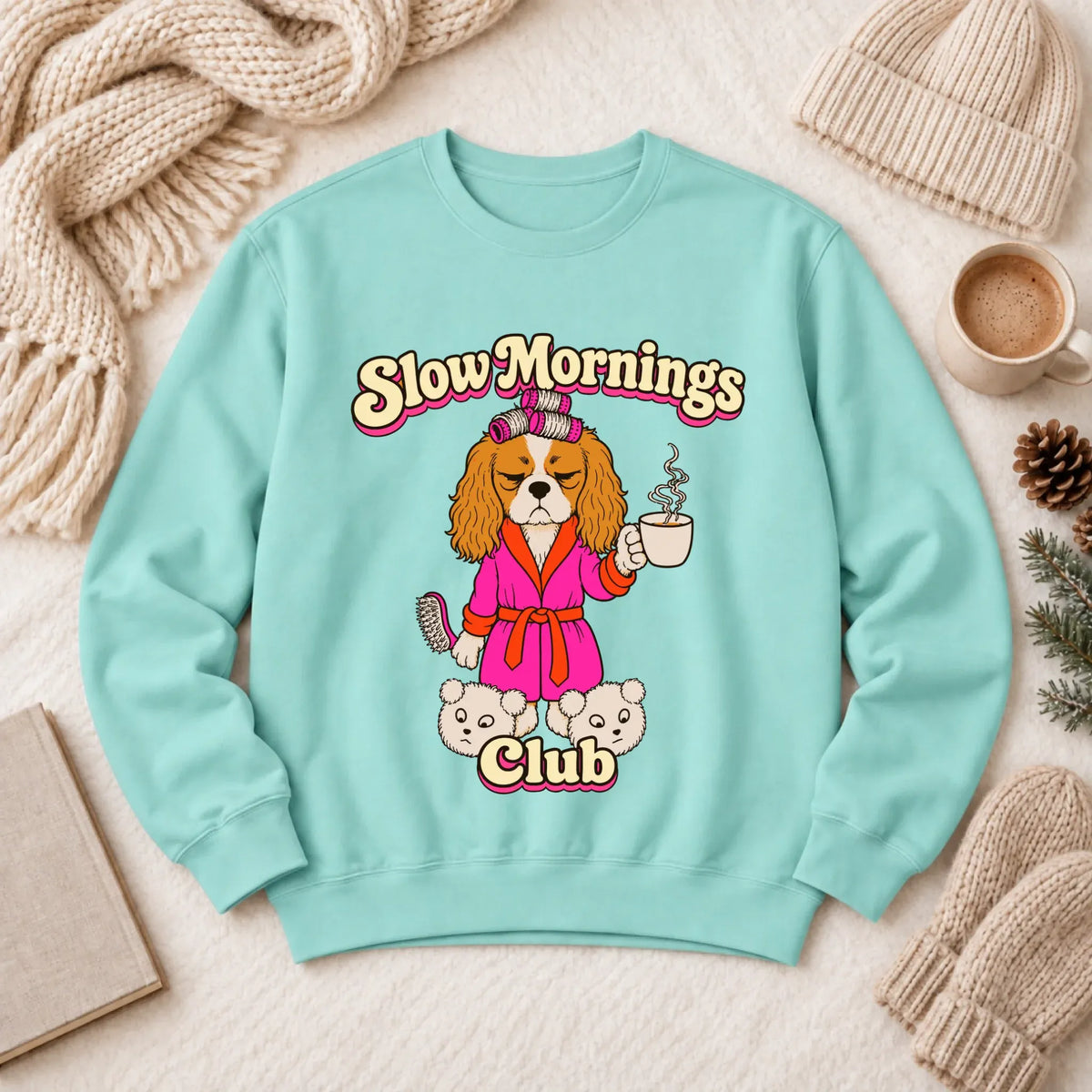 Custom Cavalier Slow Mornings Club Unisex Sweatshirt Chalky Mint