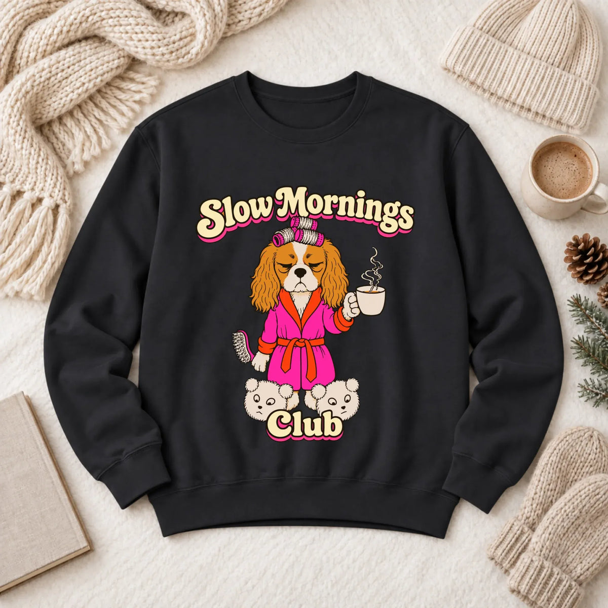 Custom Cavalier Slow Mornings Club Unisex Sweatshirt Black