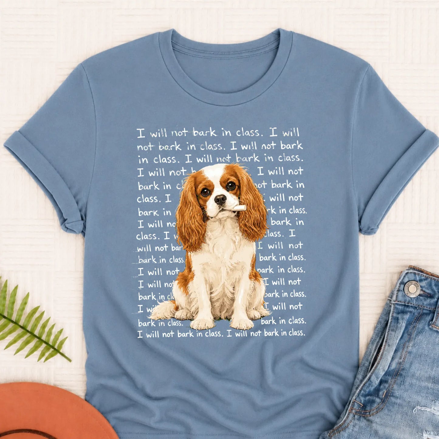 Custom Cavalier Teacher Will Not Bark Unisex TShirt Blue Jean