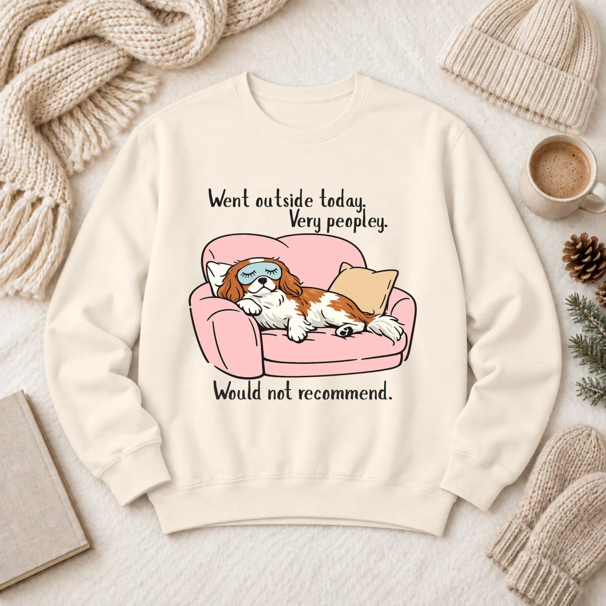 Custom Cavalier Too Peopley Unisex Sweatshirt Ivory