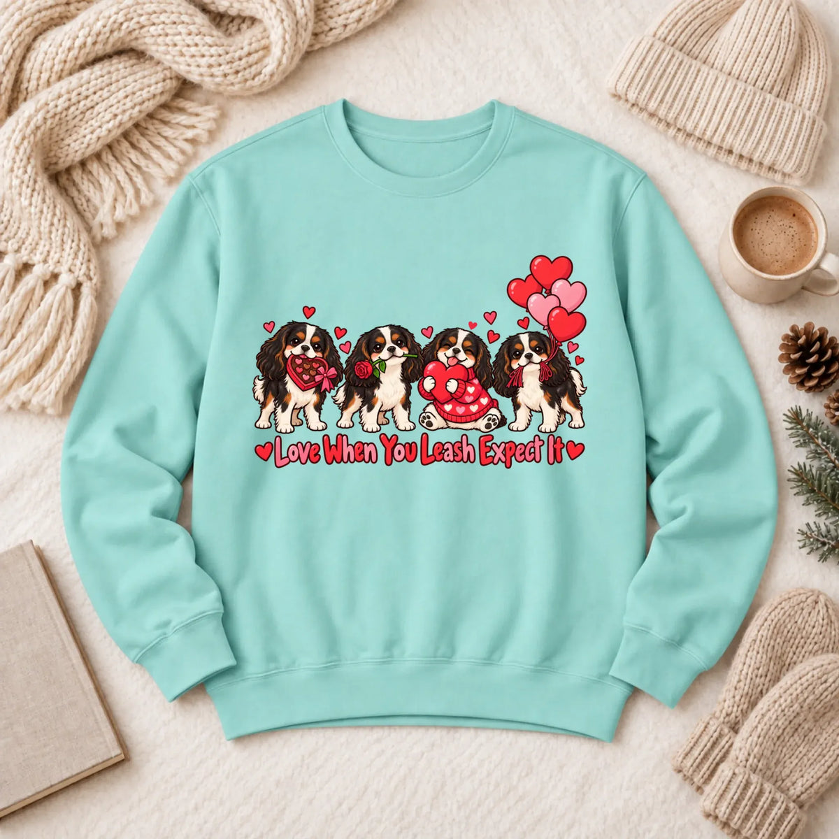 Custom Cavalier Valentine Love Unisex Sweatshirt - Sweatshirt - Good Girl John