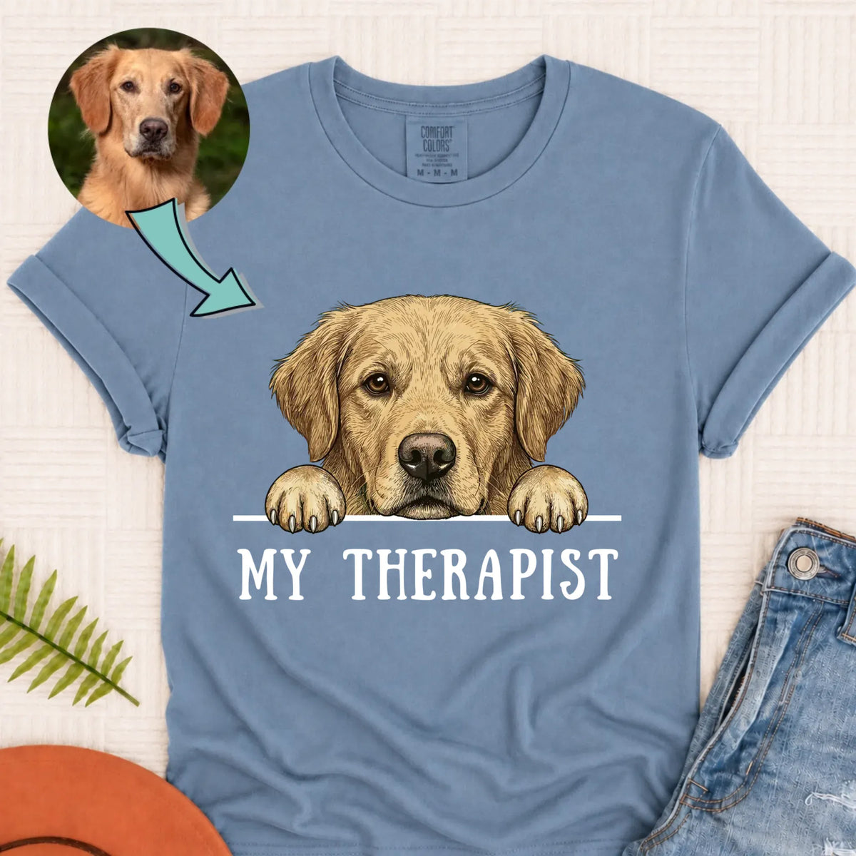Custom Dog My Therapist Therapy Unisex TShirt Blue Jean