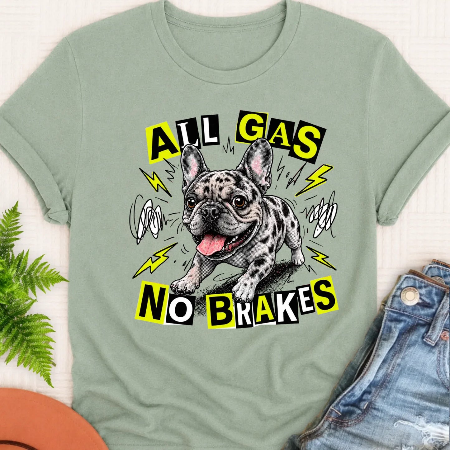 T-Shirt Bay / S Custom Fawn Frenchie Punk All Gas Unisex TShirt