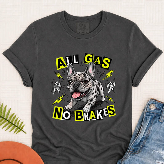 Custom Fawn Frenchie Punk All Gas Unisex TShirt Pepper