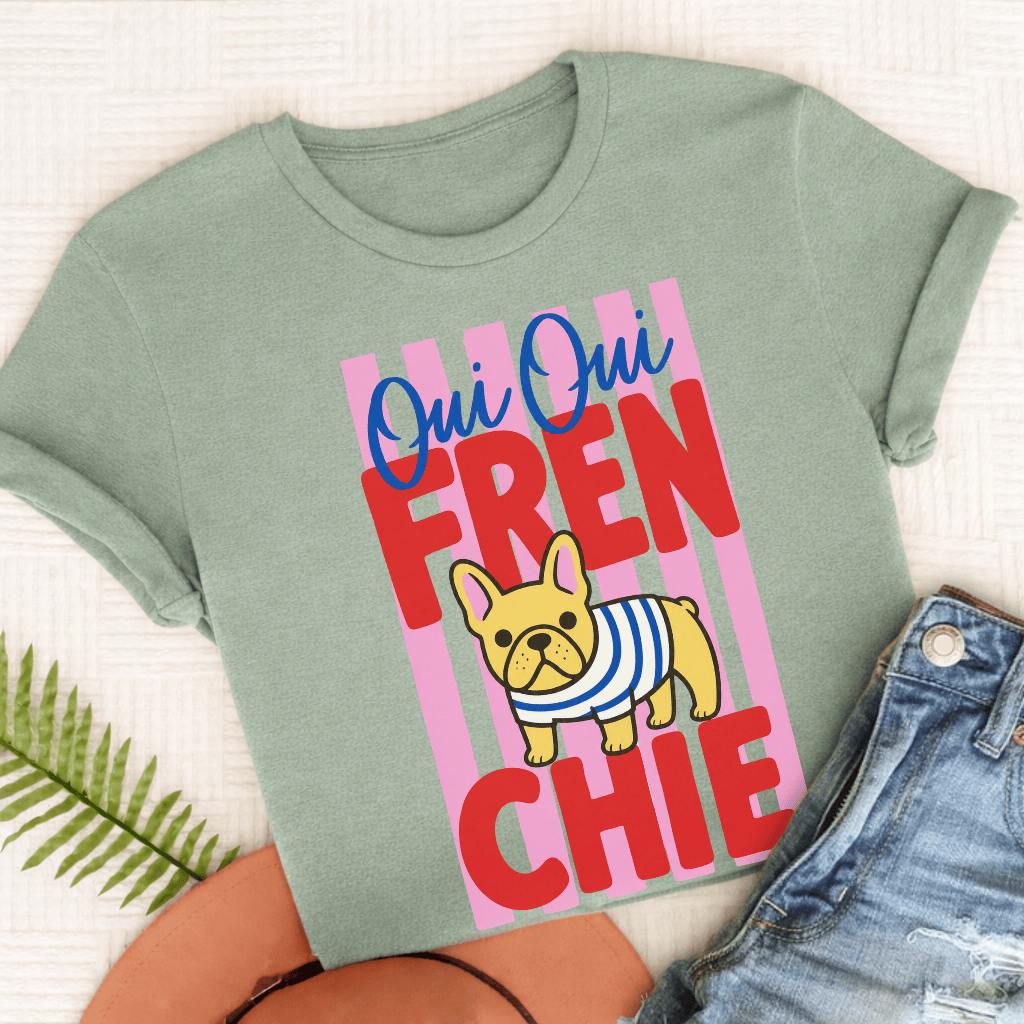 Custom French Bulldog Oui Oui Unisex TShirt Comfort Colors Bay