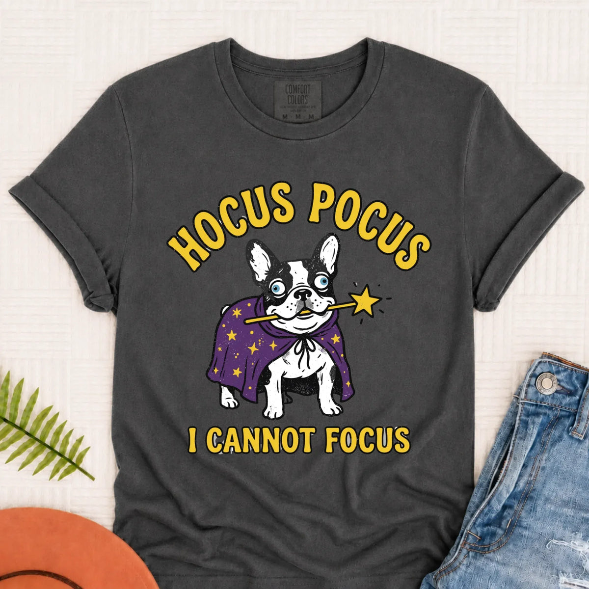 Custom Frenchie ADHD Hocus Pocus Unisex TShirt - T-Shirt - Good Girl John