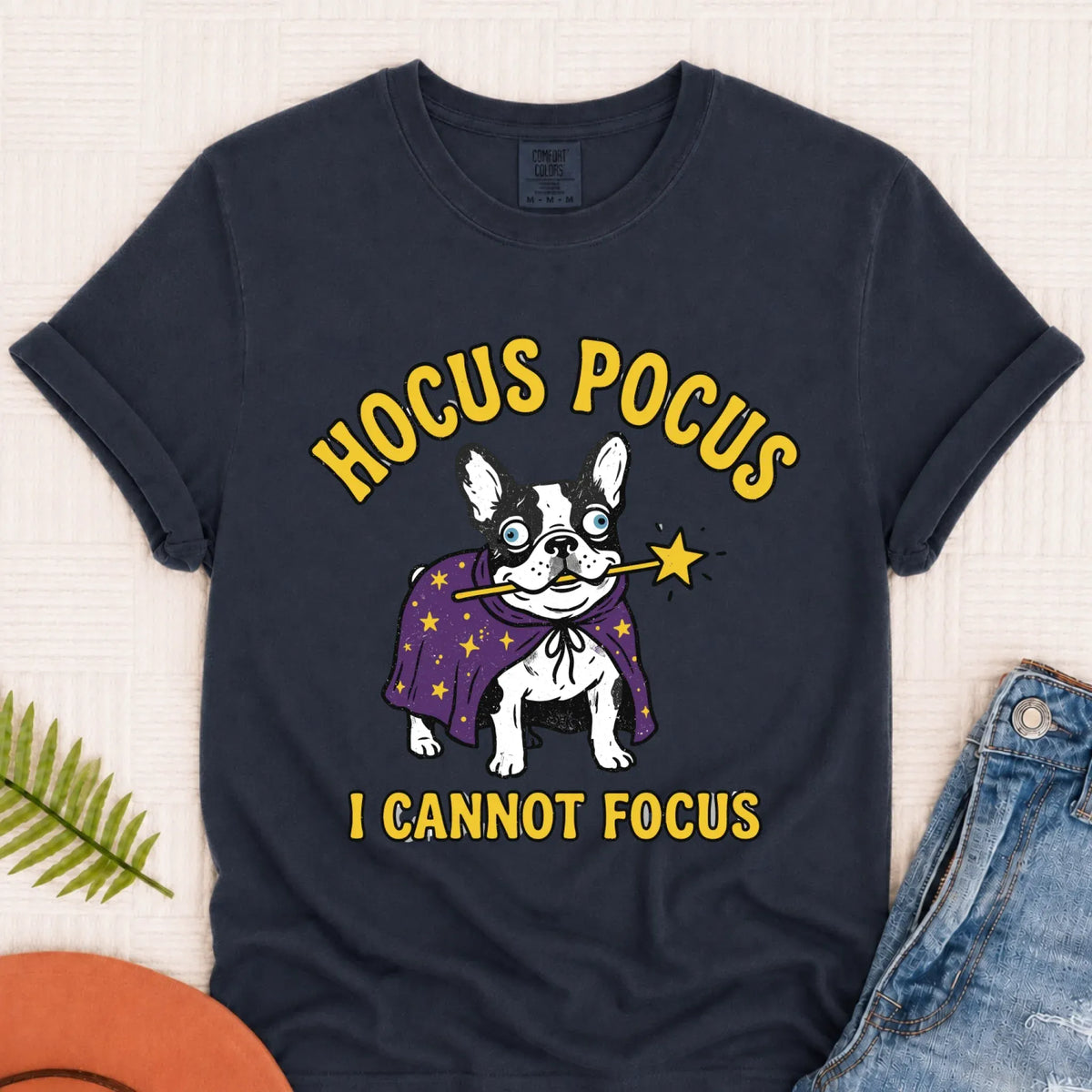 Custom Frenchie ADHD Hocus Pocus Unisex TShirt - T-Shirt - Good Girl John