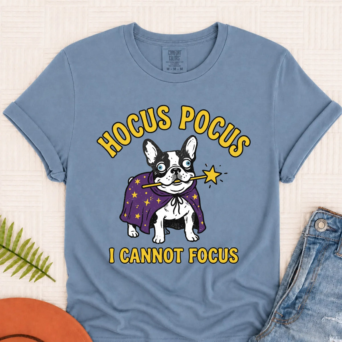 Custom Frenchie ADHD Hocus Pocus Unisex TShirt - T-Shirt - Good Girl John