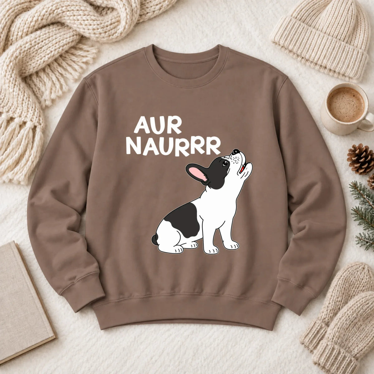 Custom Frenchie Aur Naur Funny Unisex Sweatshirt Espresso