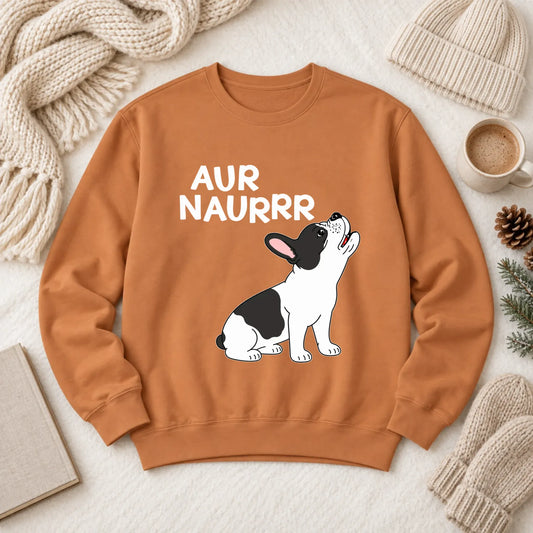 Custom Frenchie Aur Naur Funny Unisex Sweatshirt Black