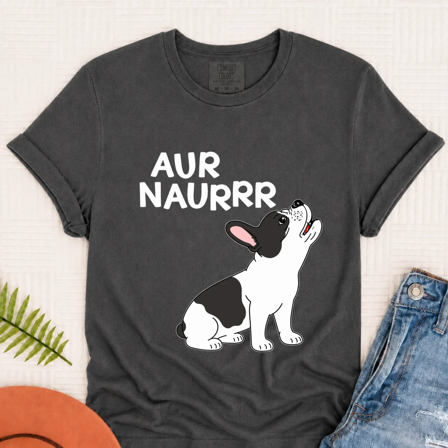 Custom Frenchie Aur Naur Funny Unisex TShirt Pepper