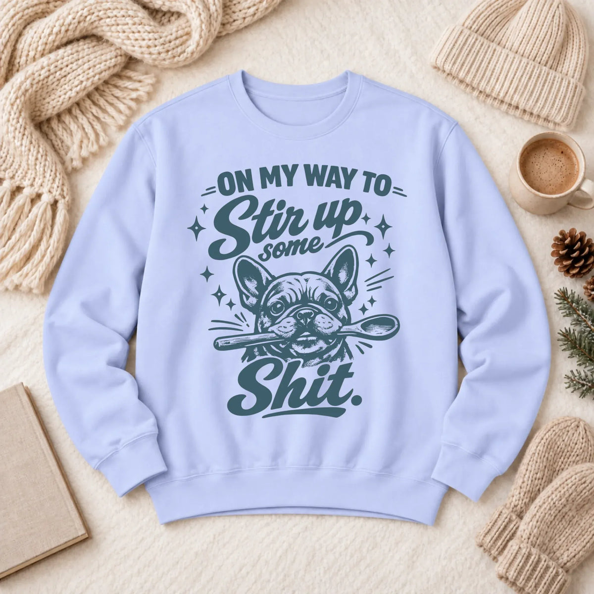 Custom Frenchie Baking Snark Unisex Sweatshirt - Sweatshirt - Good Girl John
