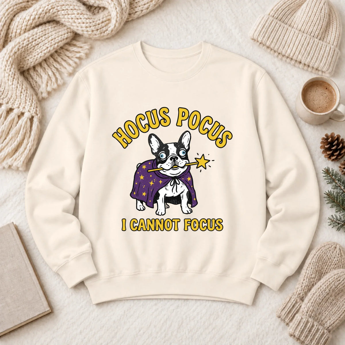 Custom Frenchie Bulldog ADHD Hocus Pocus Unisex Sweatshirt Ivory