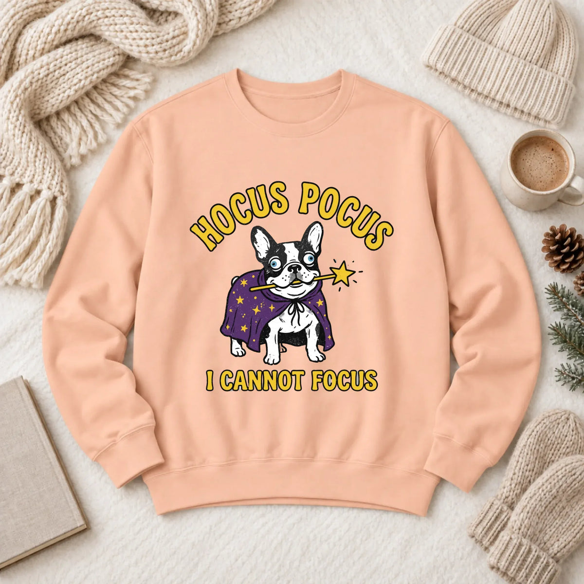Custom Frenchie Bulldog ADHD Hocus Pocus Unisex Sweatshirt Peachy