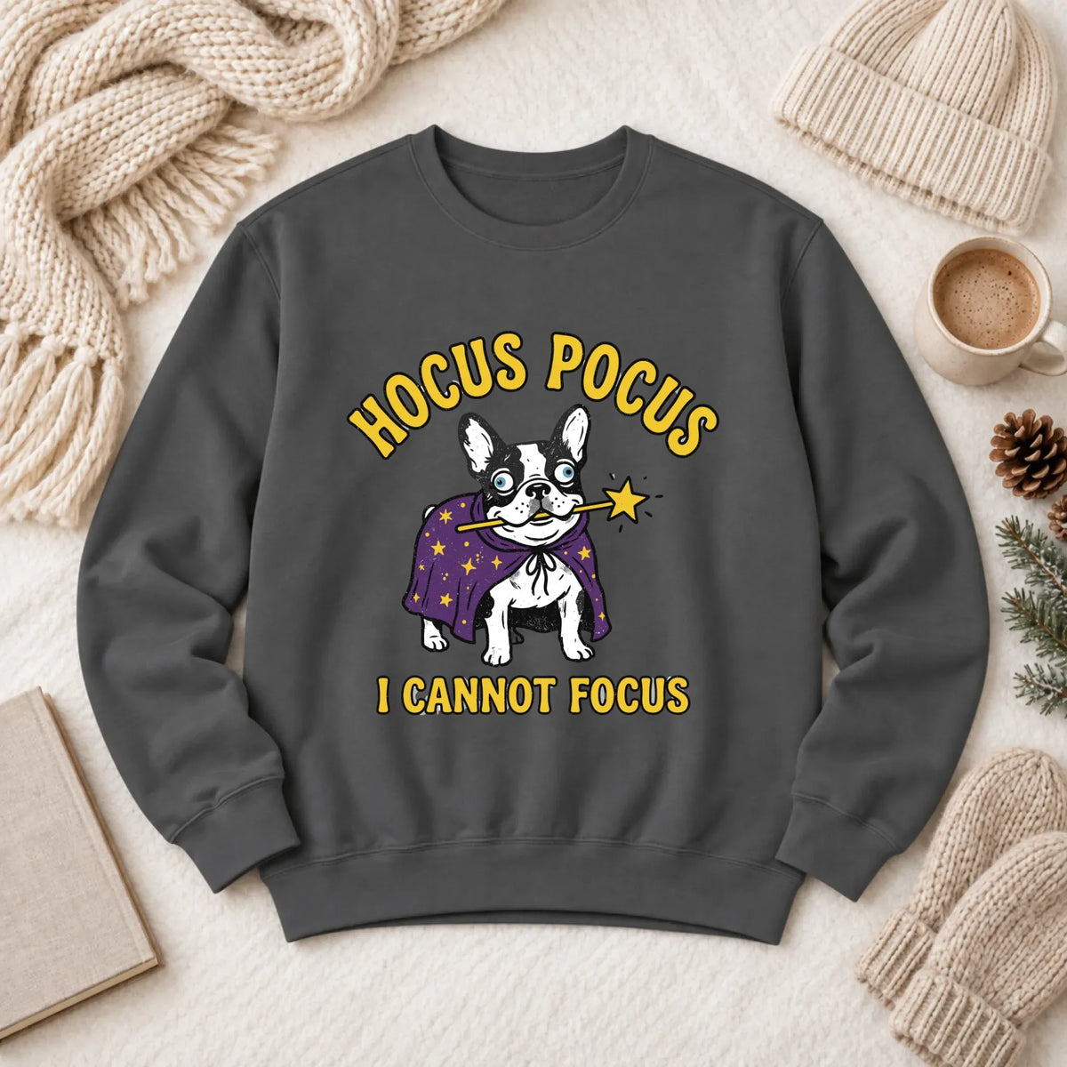 Custom Frenchie Bulldog ADHD Hocus Pocus Unisex Sweatshirt Pepper