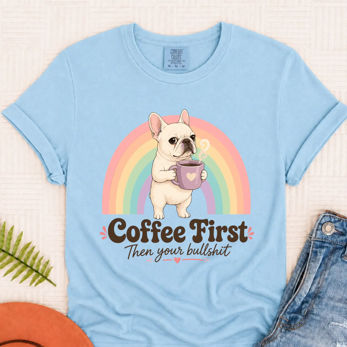 Custom Frenchie Bulldog Coffee First Unisex TShirt Chambray