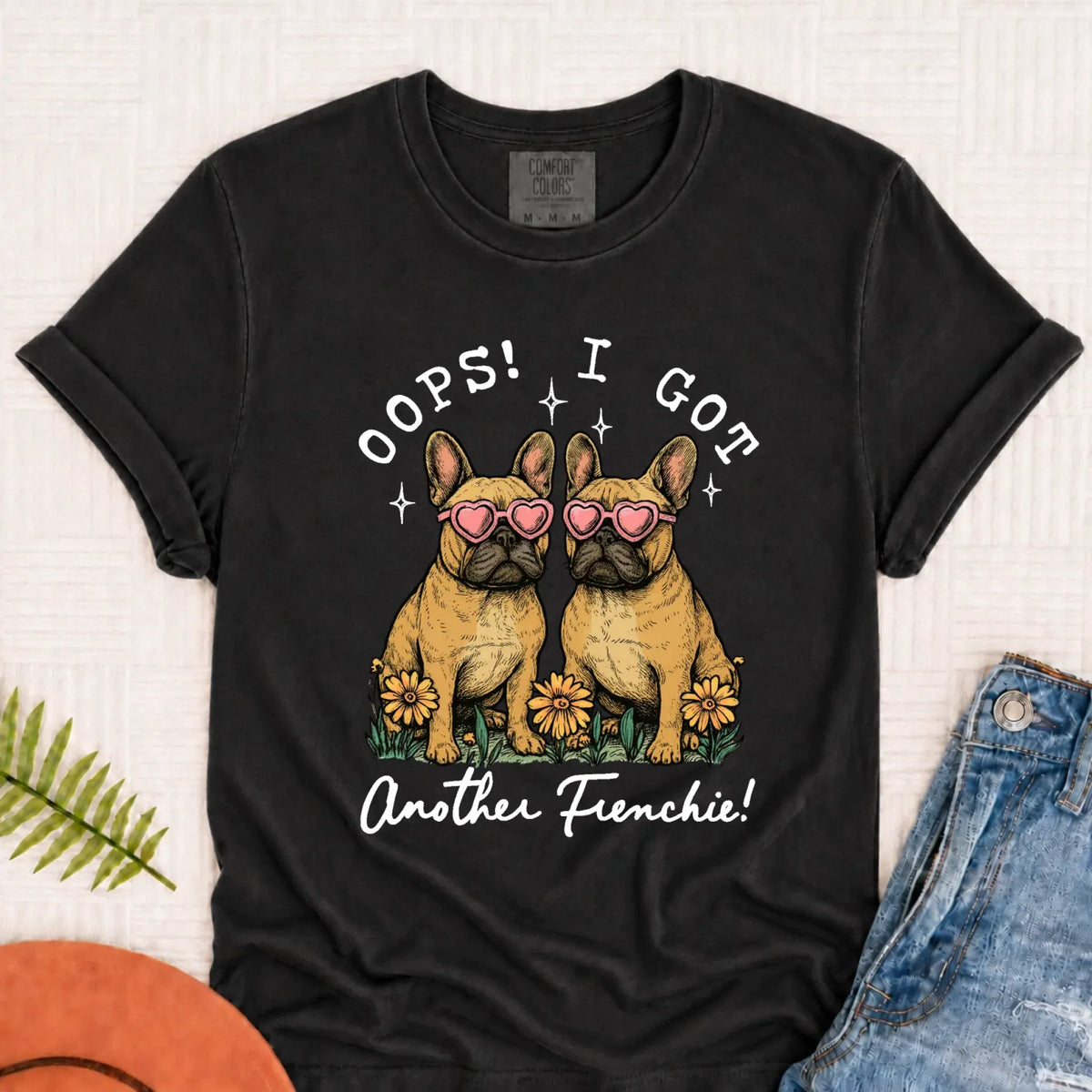 Custom Frenchie Bulldog Oops Funny Unisex TShirt - T-Shirt - Good Girl John