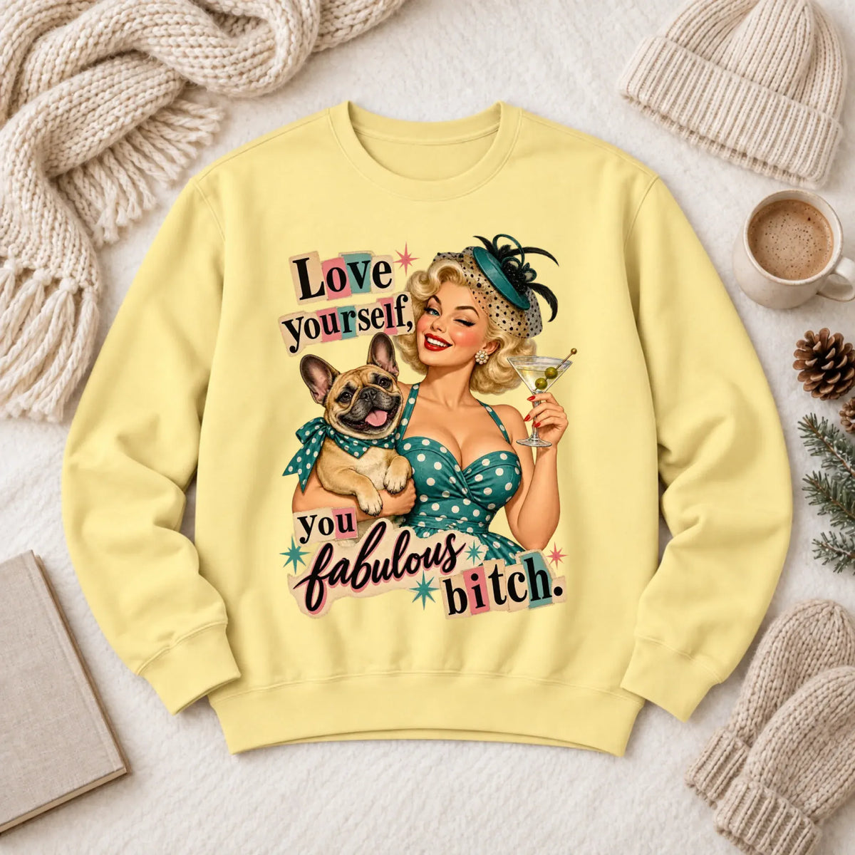 Custom Frenchie Bulldog Snarky Love Yourself Unisex Sweatshirt Butter