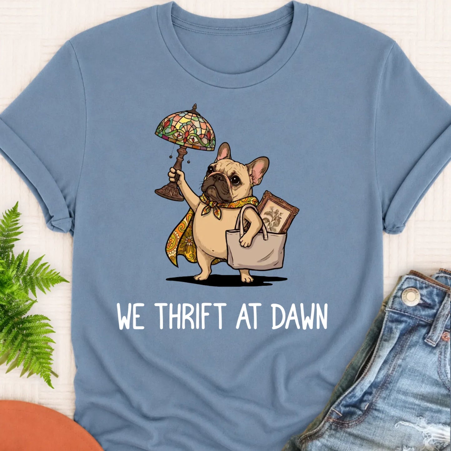 T-Shirt Blue Jean / S Custom Frenchie Bulldog Thrifting Unisex Tshirt