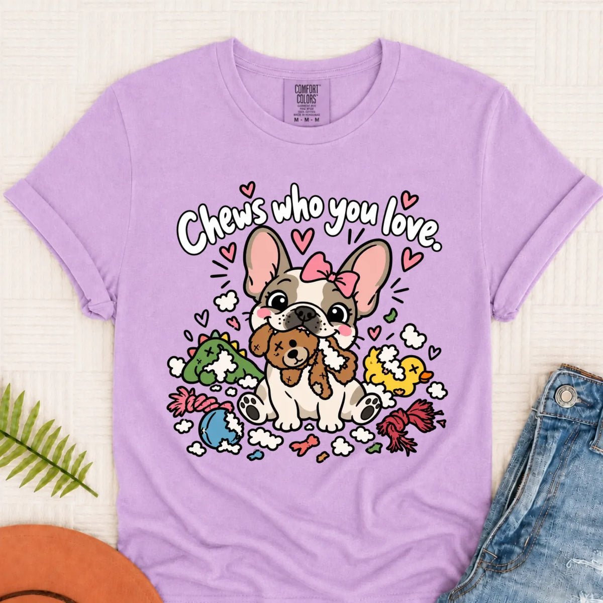 Customizer Monster Light 1717 / Orchid / S Custom Frenchie Chews Who You Love Unisex Tshirt