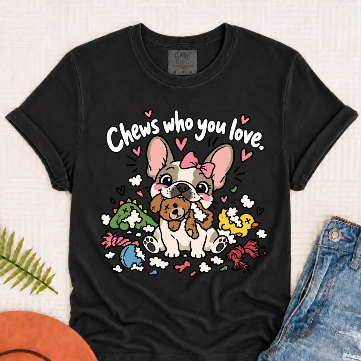 Customizer Monster Dark 1717 / Graphite / S Custom Frenchie Chews Who You Love Unisex Tshirt