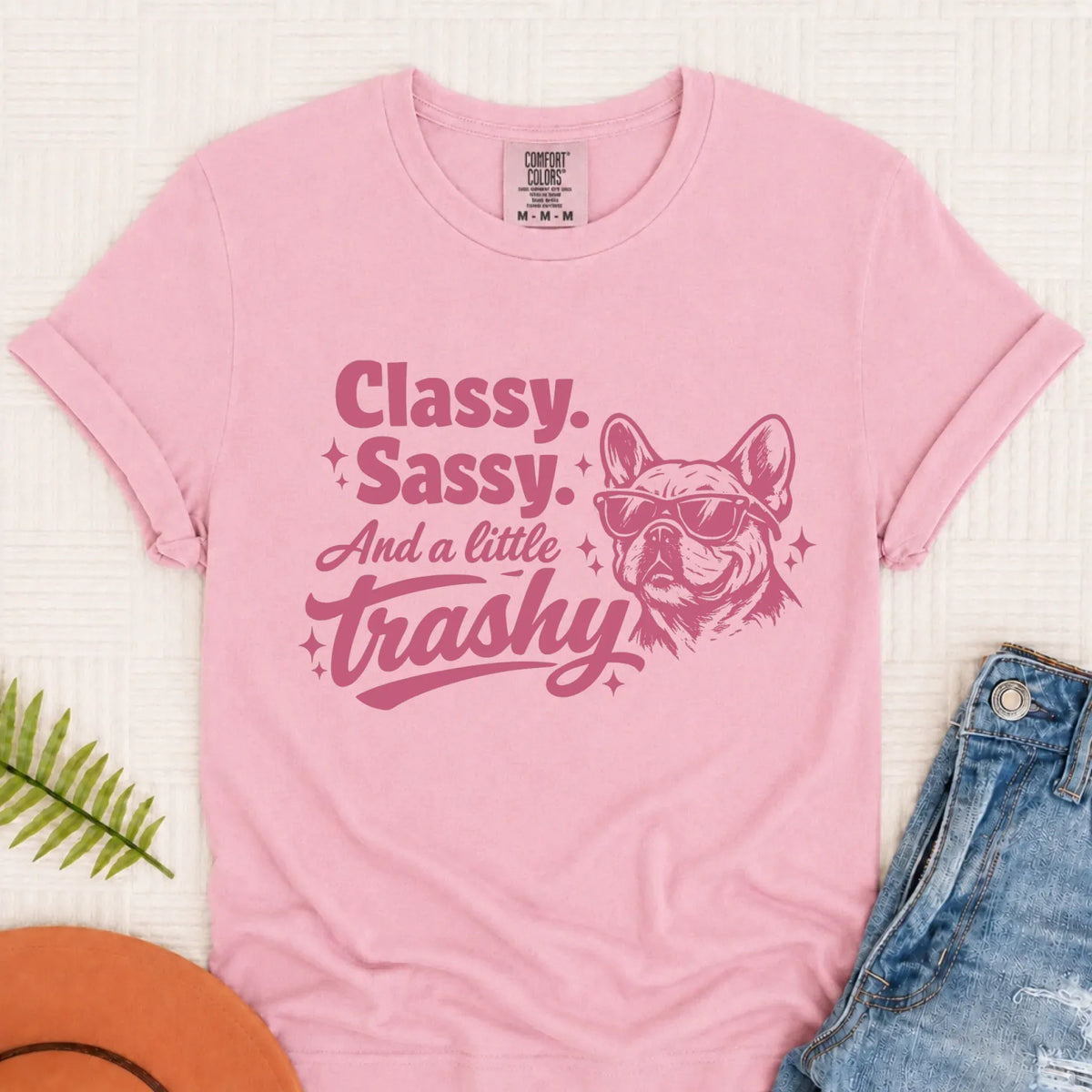 Custom Frenchie Classy Sassy Trashy Unisex TShirt Monster Light 1717 Blossom