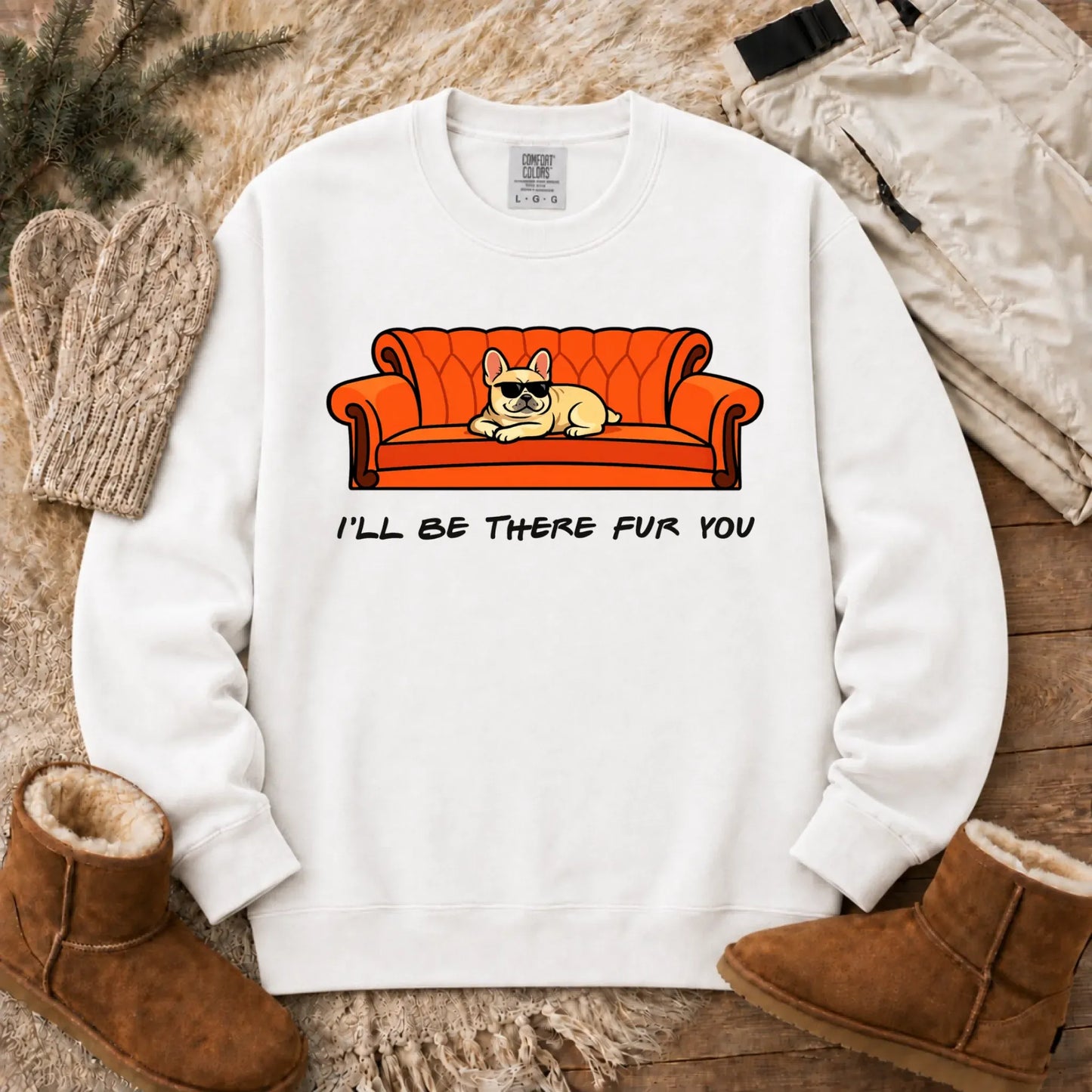 Custom Frenchie Friends There Fur You Unisex Sweatshirt White