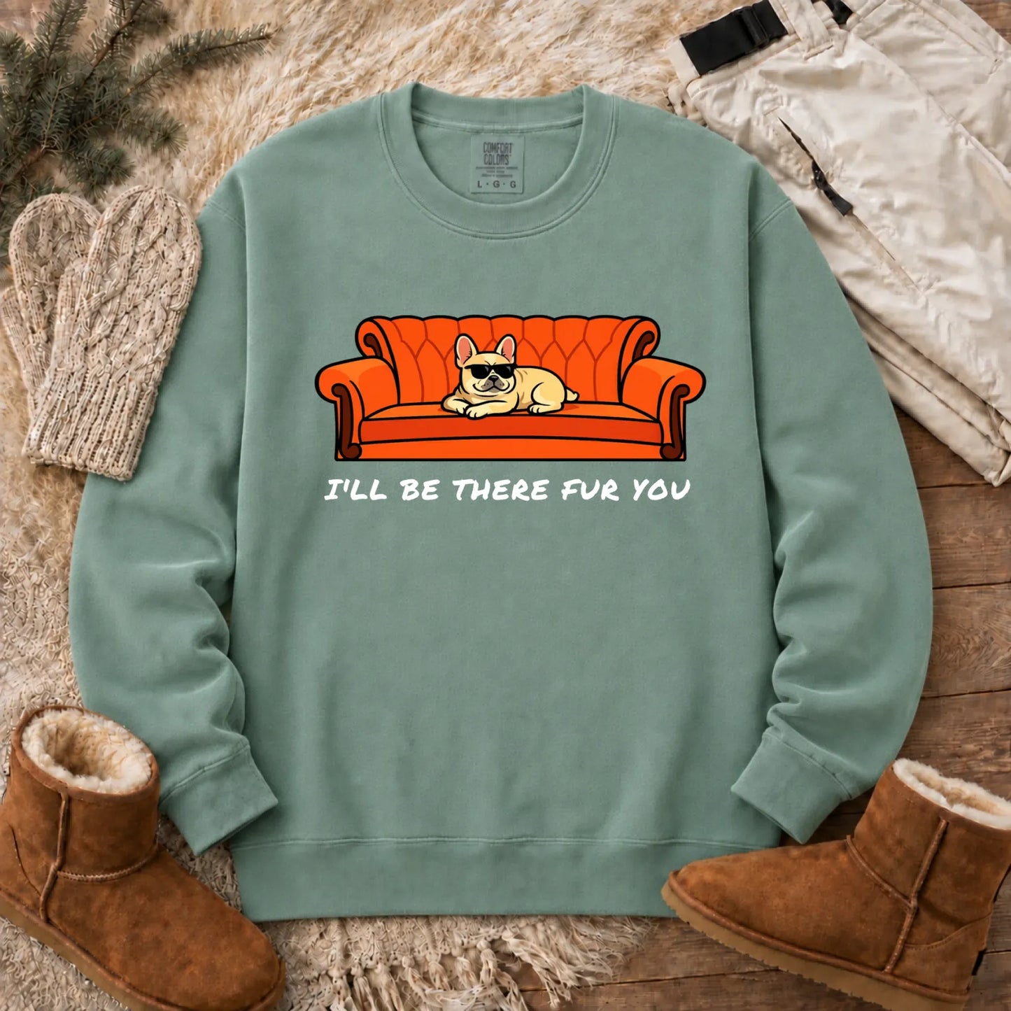 Custom Frenchie Friends There Fur You Unisex Sweatshirt Light Green