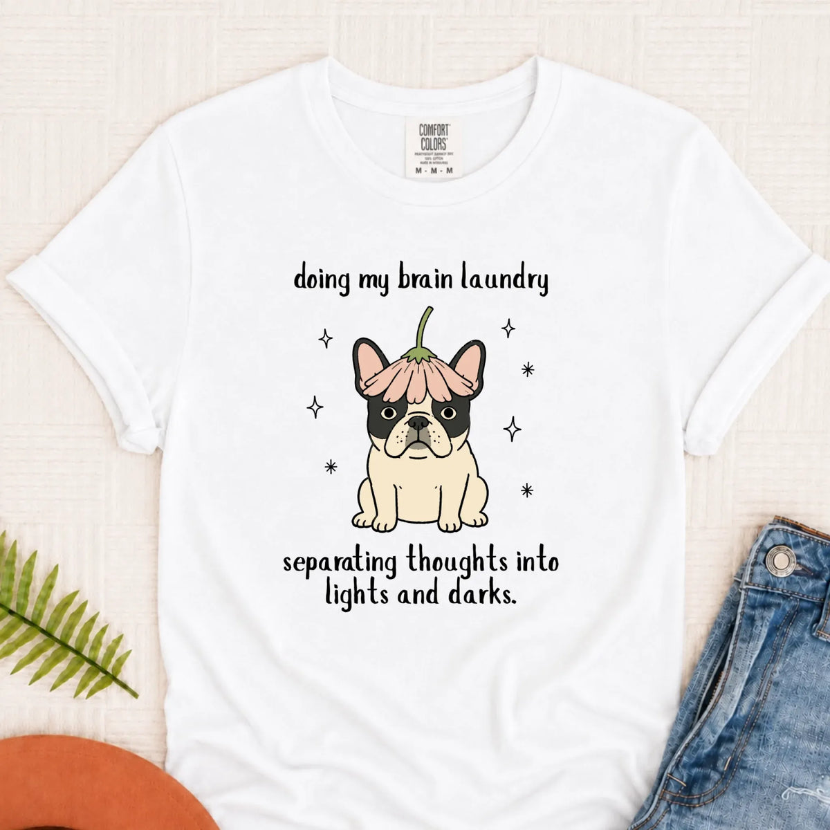 Custom Frenchie Funny Brain Laundry Unisex TShirt White