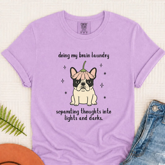 Custom Frenchie Funny Brain Laundry Unisex TShirt Orchid