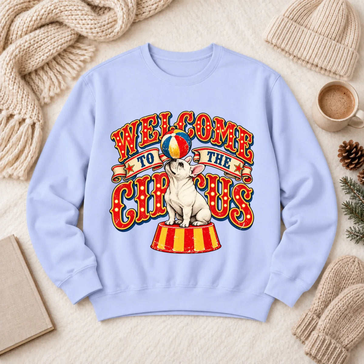 Custom Frenchie Funny Circus Unisex Sweatshirt Hydrangea